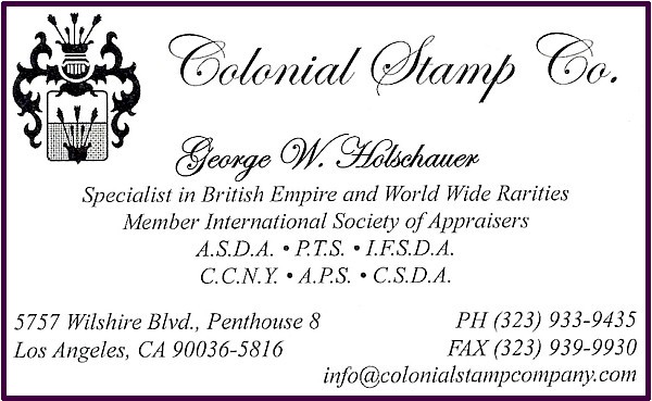 Colonila Stamp Co. - Speacilist in British Empire and World Wide Rarities (George W. Holschauer, no website)